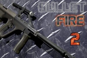 bullet fire 2