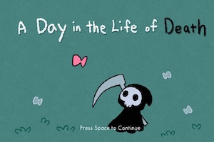 A Day in the Life of Death