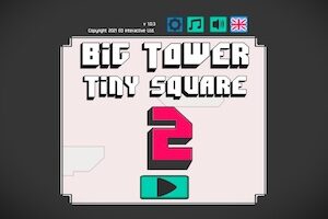 Big Tower, Tiny Square 2