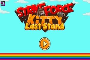 StrikeForce Kitty Last Stand